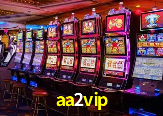Recursos de Bônus aa2vip